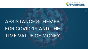 ASSISTANCE SCHEMES FOR COVID-19 AND TIME VALUE OF MONEY