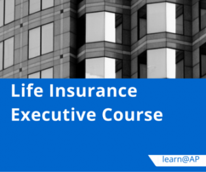 Life Insurance Executive Course